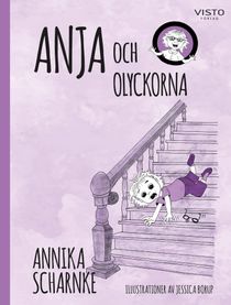 Anja och olyckorna