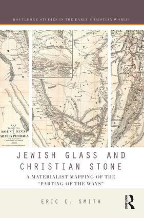 Jewish Glass and Christian Stone | 1:a upplagan