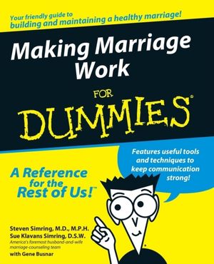 Making marriage work for dummies