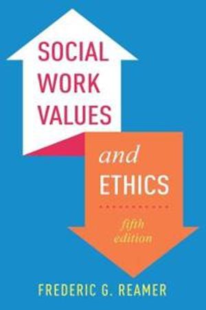 Social Work Values and Ethics | 5:e upplagan