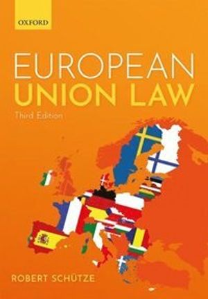 European Union Law | 3:e upplagan