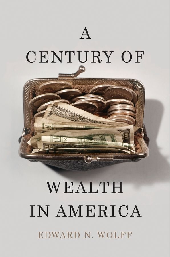 A Century of Wealth in America | 0:e upplagan