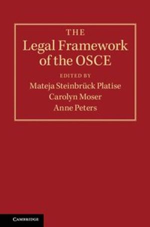 The Legal Framework of the OSCE