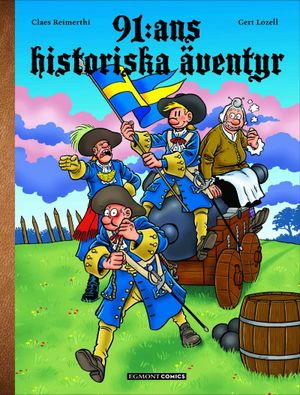 91:ans historiska äventyr