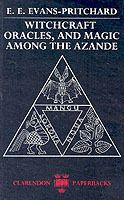 Witchcraft, oracles, and magic among the azande