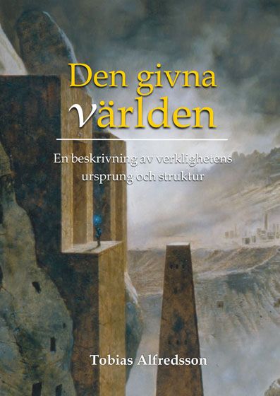 Den givna världen | 0:e upplagan