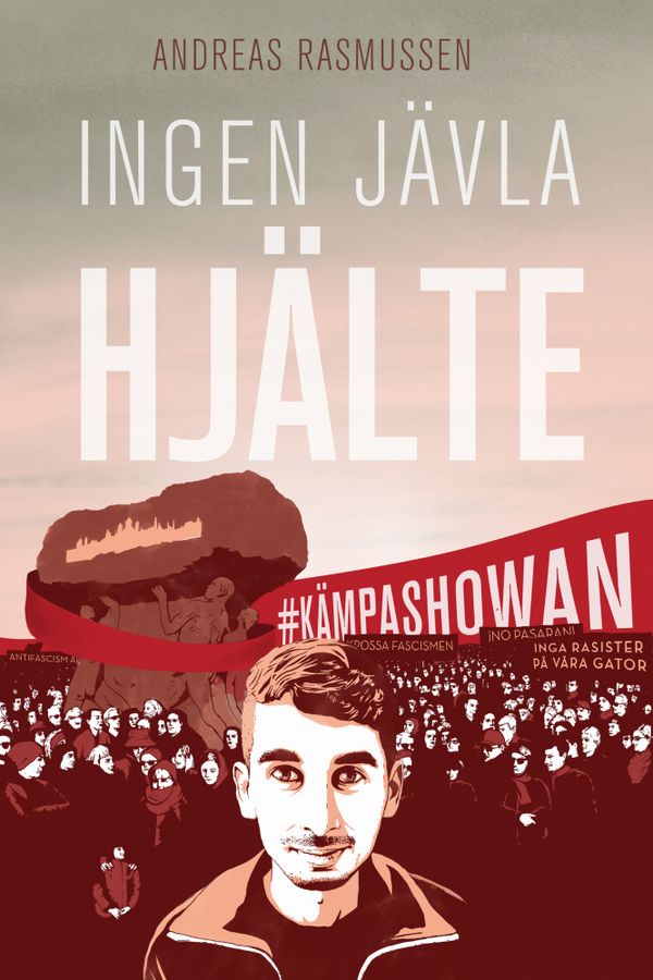 Ingen jävla hjälte | 1:a upplagan