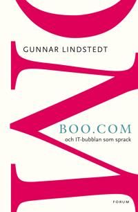 Boo.com: och IT-bubblan som sprack | 0:e upplagan