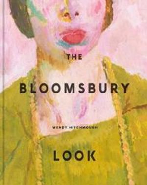 The Bloomsbury Look