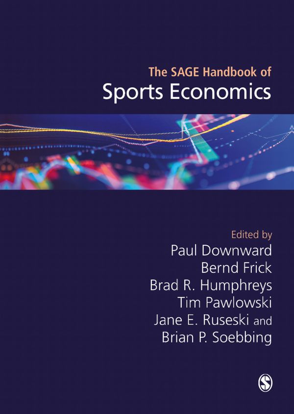 The SAGE Handbook of Sports Economics | 1:a upplagan