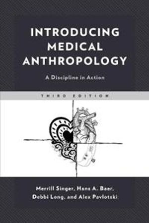 Introducing Medical Anthropology | 3:e upplagan