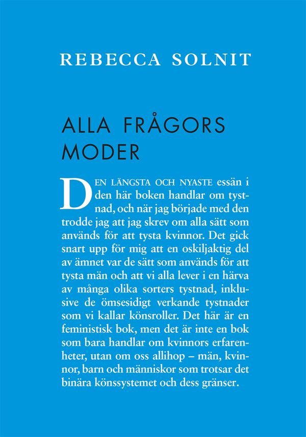 Alla frågors moder | 0:e upplagan