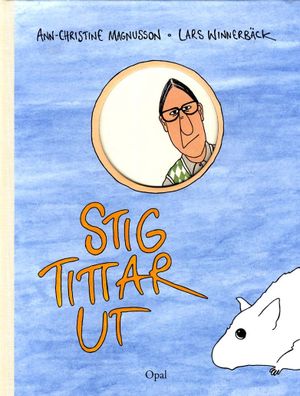 Stig tittar ut | 1:a upplagan