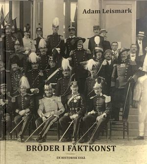 Bröder i fäktkonst : en historisk essä | 1:a upplagan