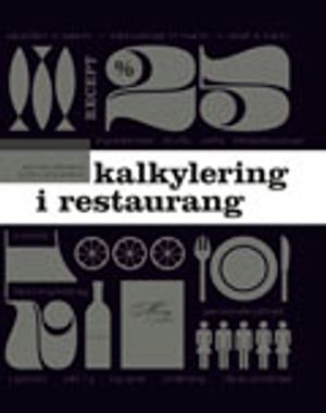 Kalkylering i restaurang | 1:a upplagan