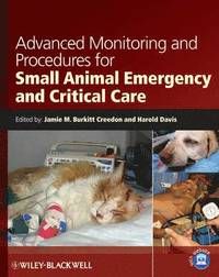 Advanced Monitoring and Procedures for Small Animal Emergency and Critical Care