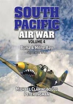 South Pacific Air War Volume 4