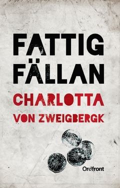 Fattigfällan | 0:e upplagan