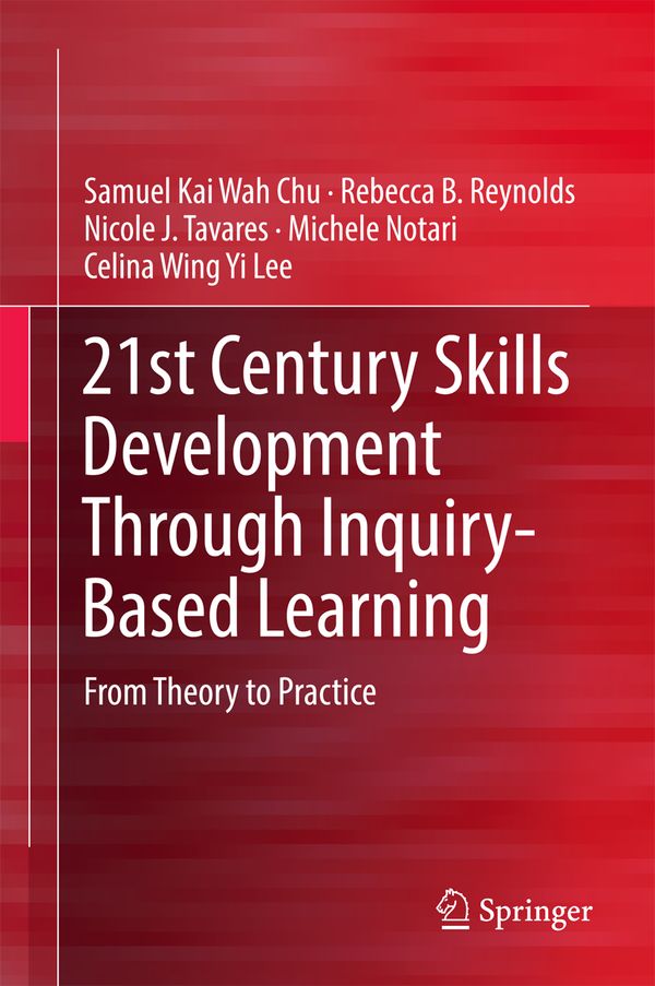 21st Century Skills Development Through Inquiry-Based Learning | 1:a upplagan