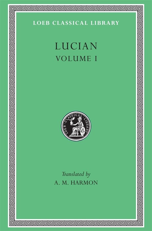 Lucian, Volume I | 0:e upplagan