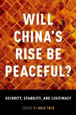 Will China's Rise Be Peaceful?