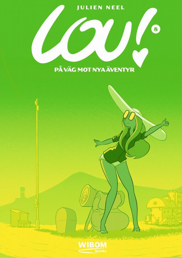 Lou 8. På väg mot nya äventyr | 0:e upplagan