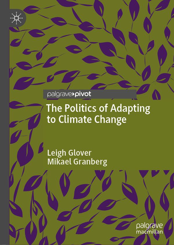 The Politics of Adapting to Climate Change | 1:a upplagan