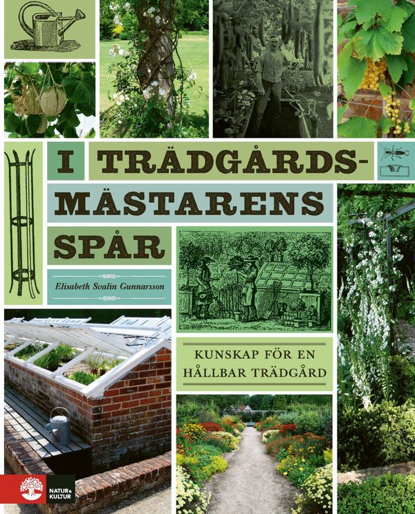 I trädgårdsmästarens spår | 1:a upplagan