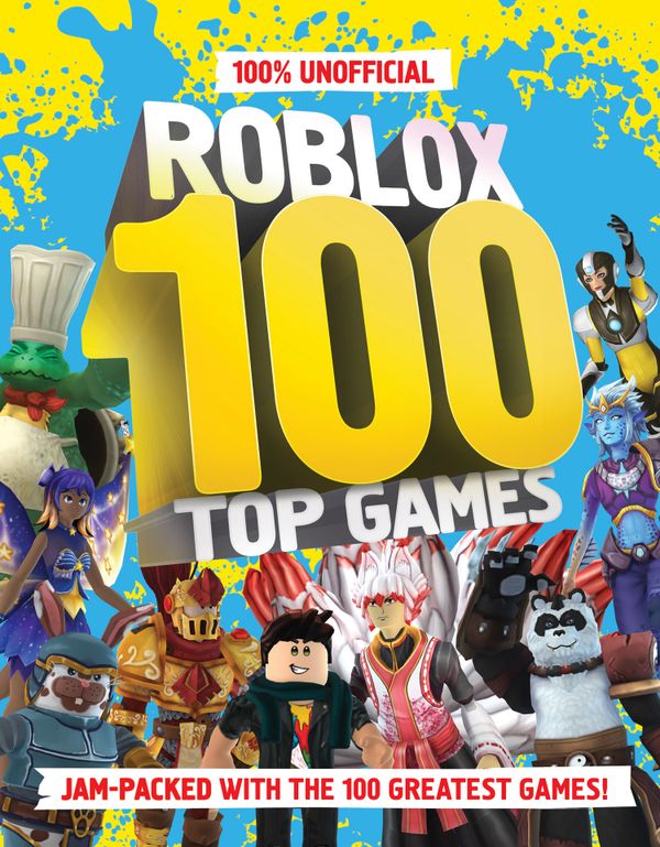 100% Unofficial Roblox Top 100 Games | 1:a upplagan