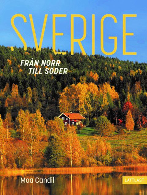 Sverige - från norr till söder | 0:e upplagan