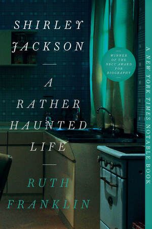 Shirley Jackson: A Rather Haunted Life | 0:e upplagan