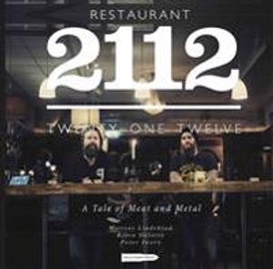 Restaurant 2112 : a tale of meat and metal | 1:a upplagan