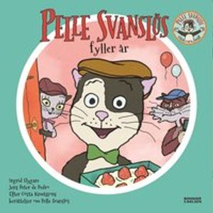 Pelle Svanslös fyller år | 1:a upplagan