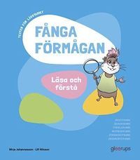 Fånga förmågan, Läsa och förstå, texter