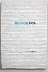 Translating Hegel : The Phenomenology of Spirit and Modern Philosophy | 1:a upplagan