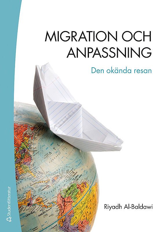 Migration och anpassning : den okända resan | 2:a upplagan