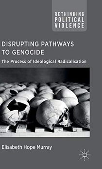 Disrupting Pathways to Genocide