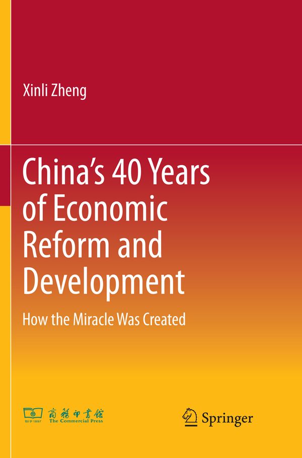 China’s 40 Years of Economic Reform and Development | 1:a upplagan