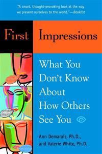 First Impressions: What you dont know about how others see you | 0:e upplagan