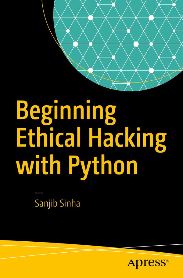 Beginning Ethical Hacking With Python | 0:e upplagan