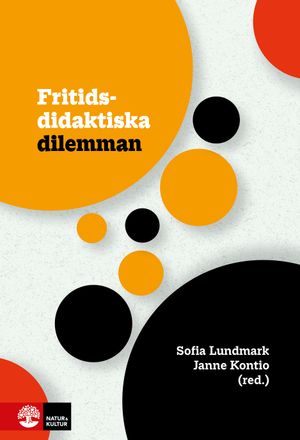 Fritidsdidaktiska dilemman | 1:a upplagan