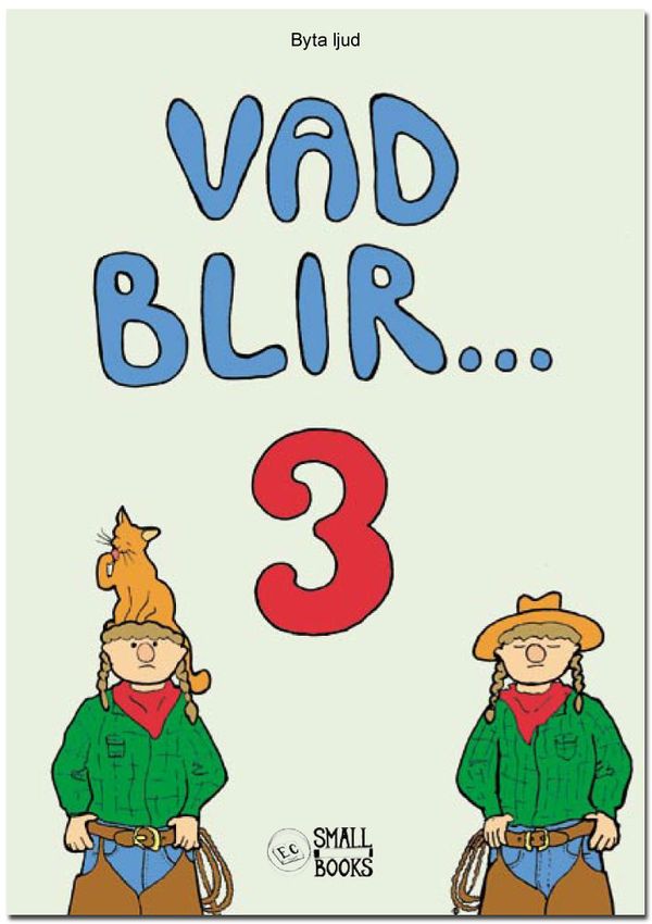 Vad blir 3 | 0:e upplagan