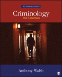 Criminology - Anthony Walsh - Upplaga 2