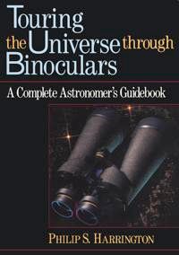 Touring the universe through binoculars - complete astronomers guidebook | 0:e upplagan