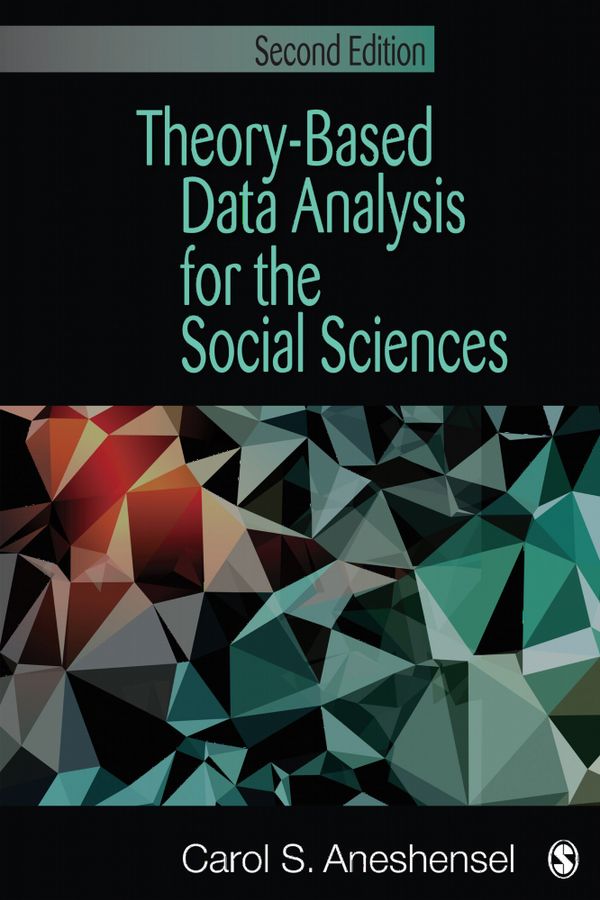 Theory-based Data Analysis for the Social Sciences (2013) UTGÅVA:2, | 2:a upplagan