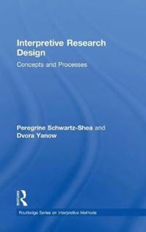 Interpretive Research Design | 1:a upplagan