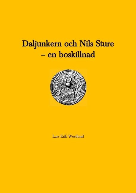 Daljunkern och Nils Sture - en boskillnad | 1:a upplagan