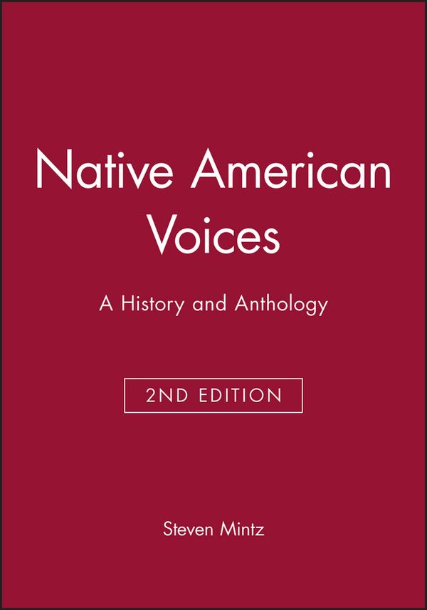 Native American Voices: A History and Anthology, 2nd Edition | 2:a upplagan