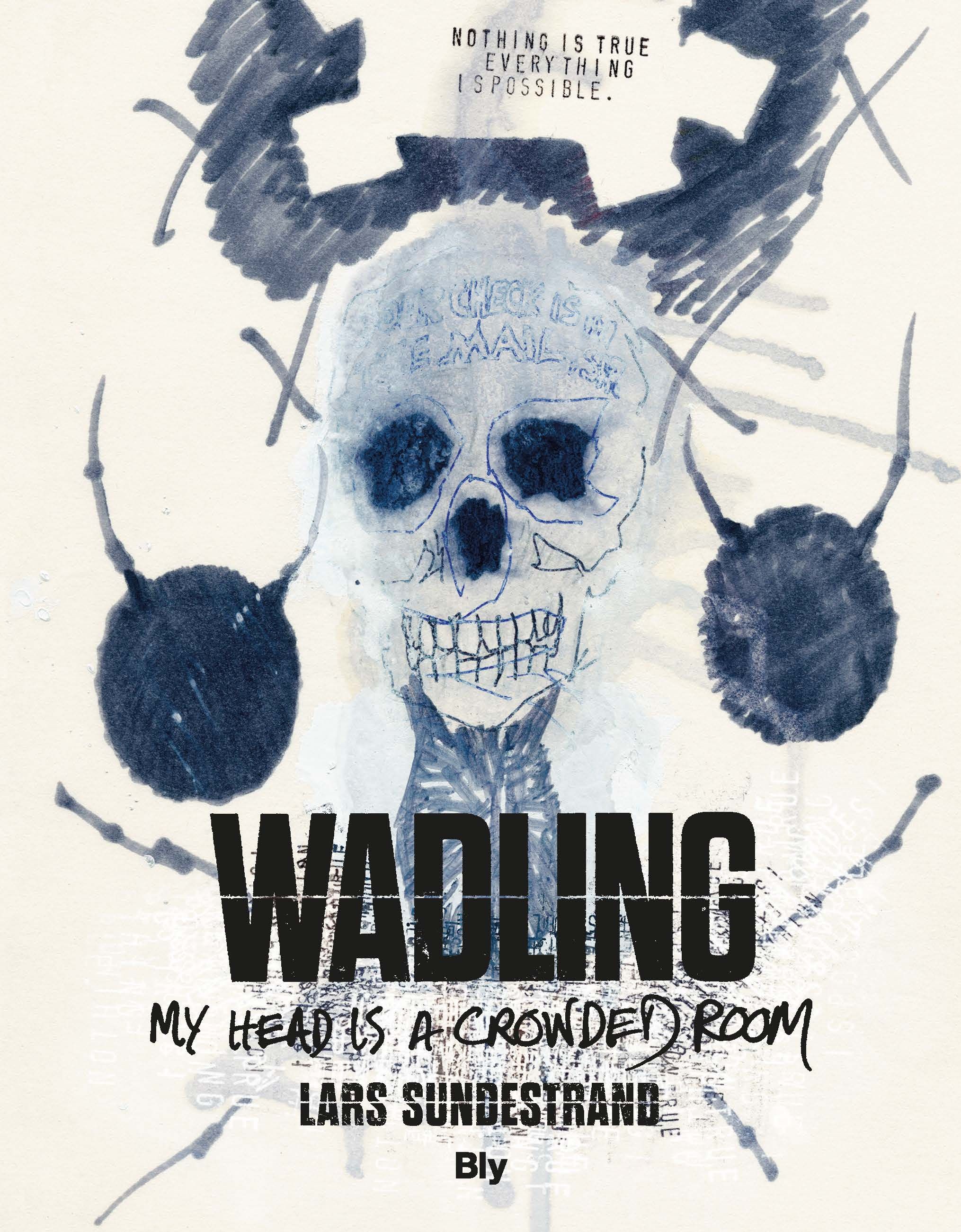 WADLING : My Head is a Crowded Room - Lars Sundestrand