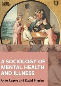 A sociology of mental health and illness | 6:e upplagan